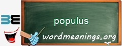 WordMeaning blackboard for populus